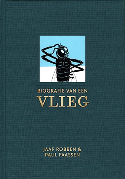Biografie van een vlieg, Jaap Robben - Gebonden - 9789083100593