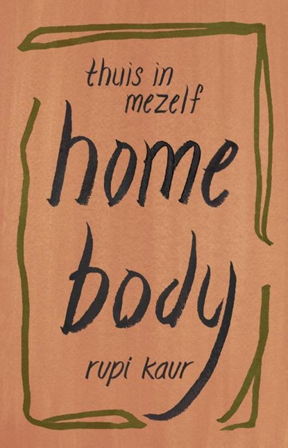 thuis in mezelf, Rupi Kaur - Gebonden - 9789083104324