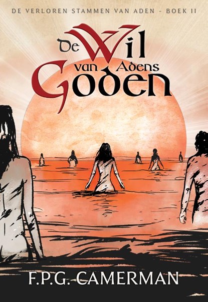 De Wil van Adens Goden, F.P.G. Camerman - Paperback - 9789083104904