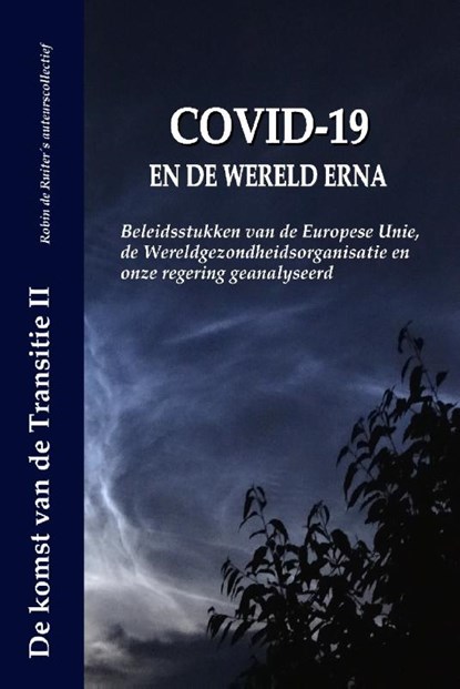 COVID-19 en de wereld erna, Robin de Ruiter'S Auteurscollectie - Paperback - 9789083106106