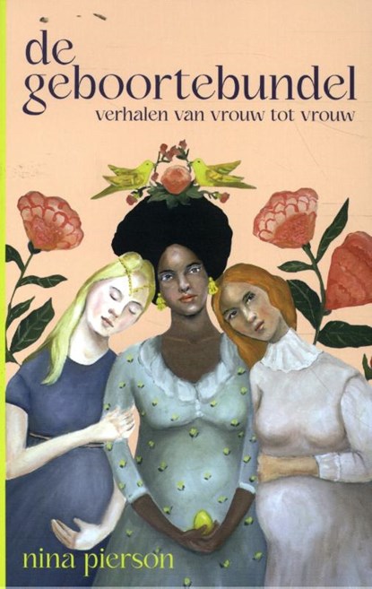 De Geboortebundel, Nina Pierson - Gebonden - 9789083107745
