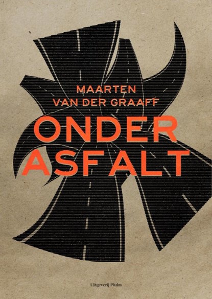 Onder asfalt, Maarten van der Graaff - Paperback - 9789083108223