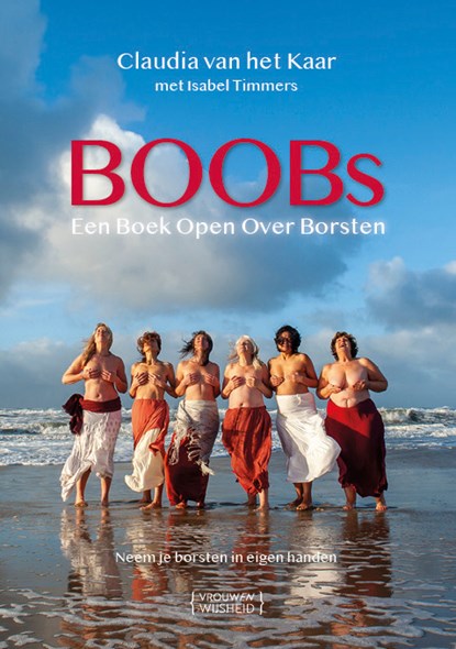 BOOBs, Claudia van het Kaar ; Isabel Timmers - Paperback - 9789083111971