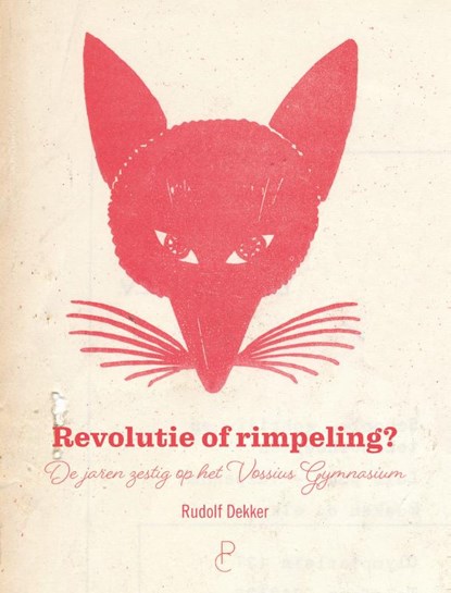 Revolutie of rimpeling?, Rudolf Dekker - Paperback - 9789083113678
