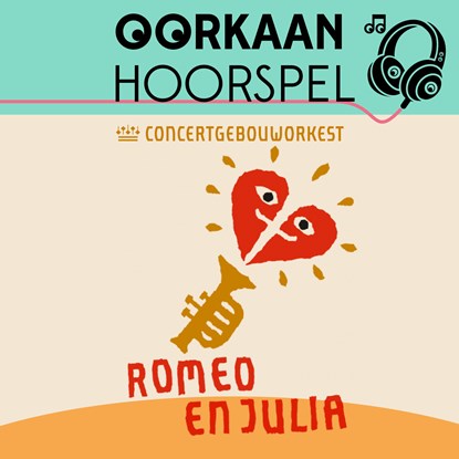 Oorkaan Hoorspel Romeo en Julia, Sanne Schuhmacher ; Oorkaan ; Concertgebouworkest - Luisterboek MP3 - 9789083114316