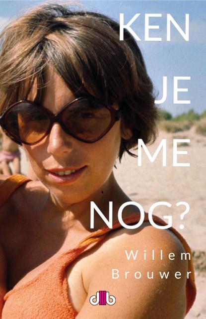 Ken je me nog?, Willem Brouwer - Paperback - 9789083114507