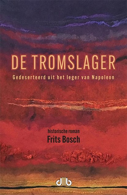 De Tromslager, Frits Bosch - Paperback - 9789083114545