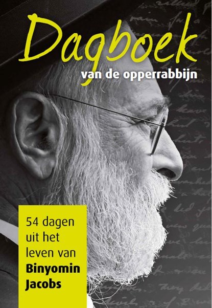 Dagboek van de Opperrabbijn, Binyomin Jacobs - Paperback - 9789083114903