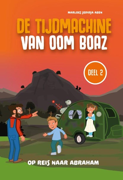 De Tijdmachine van oom Boaz (deel 2), Marloes Jedidja Aben - Gebonden - 9789083117300