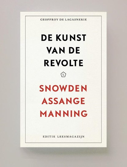 De kunst van de revolte, Geoffroy de Lagasnerie - Paperback - 9789083121413