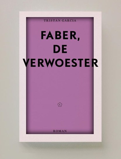 Faber, Tristan Garcia - Paperback - 9789083121437