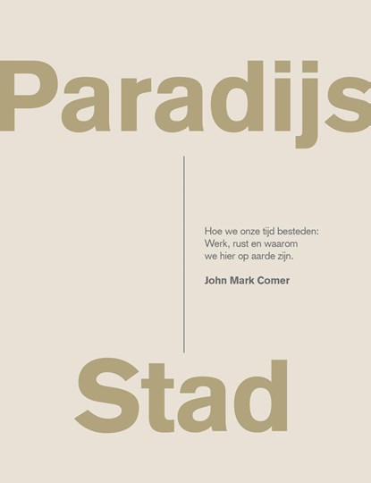 Paradijs Stad, John Mark Comer - Ebook - 9789083121925