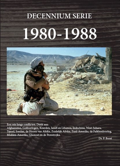 1980-1988 Laatste fase van de Koude Oorlog, Piet Borst - Gebonden - 9789083125305