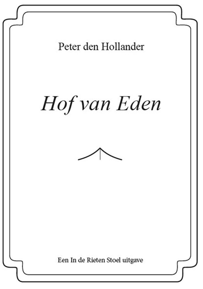 Hof van Eden, Peter den Hollander - Ebook - 9789083127804