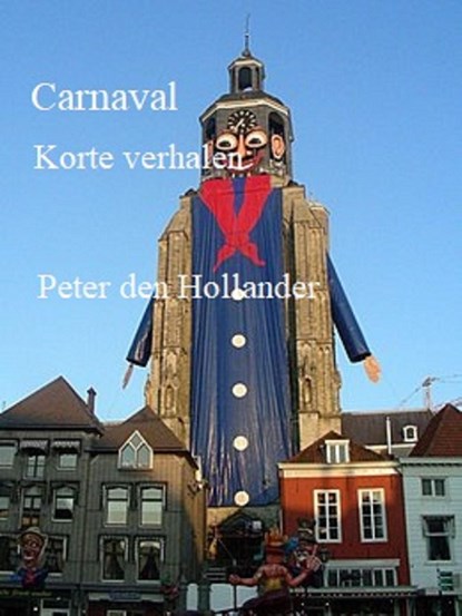 Carnaval, Peter den Hollander - Ebook - 9789083127866