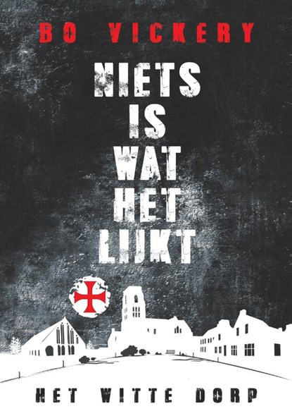 Niets is wat het lijkt., Bo Vickery - Paperback - 9789083128214