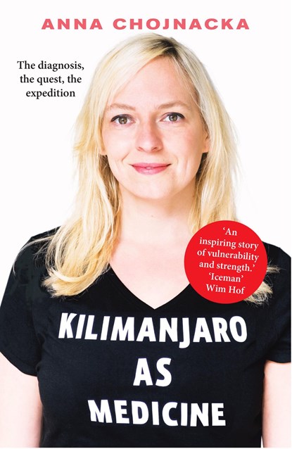 Kilimanjaro as medicine, Anna Chojnacka - Ebook - 9789083128443