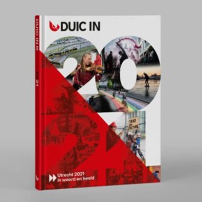 DUIC in 2021, De Utrechtse Internet Courant (DUIC) - Gebonden - 9789083129013