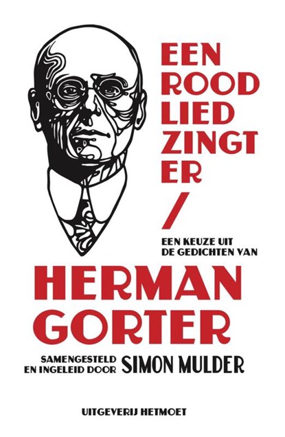 Een rood lied zingt er, Herman Gorter - Paperback - 9789083131665