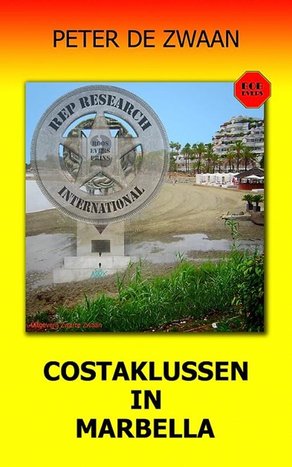 Costaklussen in Marbella, Peter de Zwaan - Paperback - 9789083132525