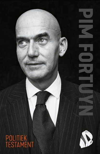 Politiek testament, Pim Fortuyn - Gebonden - 9789083134659