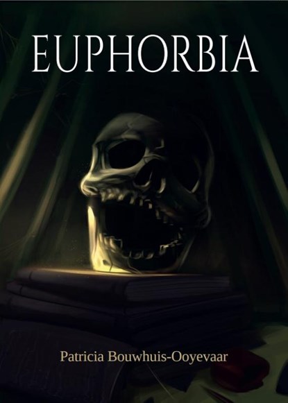 Euphorbia, Patricia Bouwhuis-Ooyevaar - Paperback - 9789083137414
