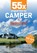 55x eropuit met de camper in Nederland, Nicolette Knobbe - Paperback - 9789083139470