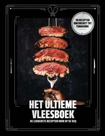 Het Ultieme Vleesboek, Zowie Tak - Gebonden - 9789083139814