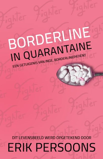 Borderline in quarantaine, Erik Persoons - Paperback - 9789083140421