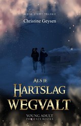 Als je sterft trilogie - Christine Geysen - 9789083140483