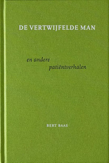 De Vertwijfelde man, Bert Baas - Gebonden - 9789083142999
