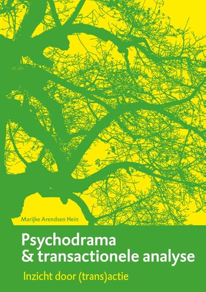 Psychodrama & transactionele analyse, Marijke Arendsen Hein - Paperback - 9789083143798