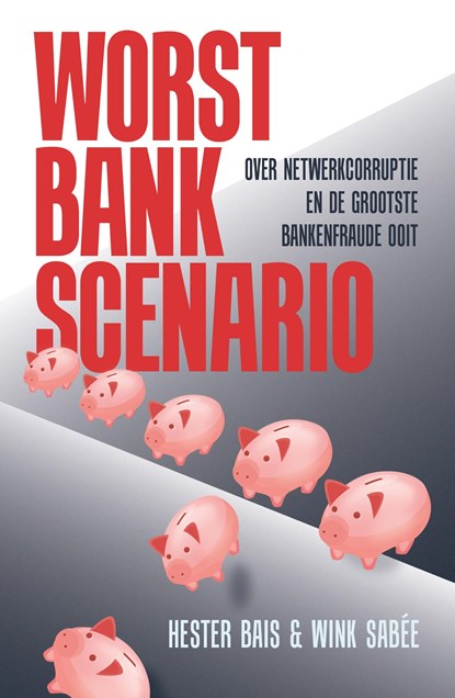Worst Bank Scenario, niet bekend - Ebook - 9789083148205