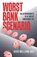 Worst Bank Scenario, Hester Bais ; Wink Sabee - Paperback - 9789083148229
