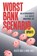 Worst Bank Scenario (Update), Hester Bais ; Wink Sabée - Paperback - 9789083148236