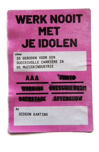 Werk nooit met je idolen, Gideon Karting - Ebook - 9789083148717