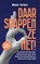 Daar snappen ze het!, Wouter Verkerk - Paperback - 9789083150017