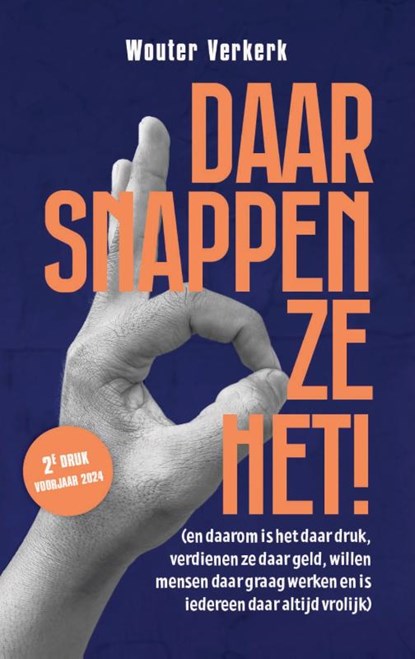 Daar snappen ze het!, Wouter Verkerk - Paperback - 9789083150017