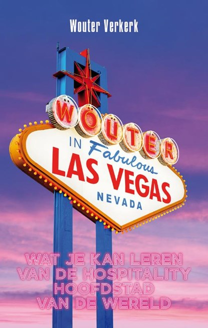 Wouter in Las Vegas, Wouter Verkerk - Paperback - 9789083150055