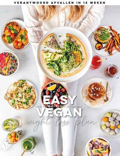 Easy Vegan Weight Loss Plan, Living the Green Life ; Sanne van Rooij - Paperback - 9789083153407