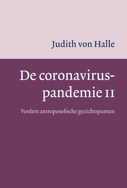 De coronaviruspandemie II, Judith von Halle - Paperback - 9789083158648