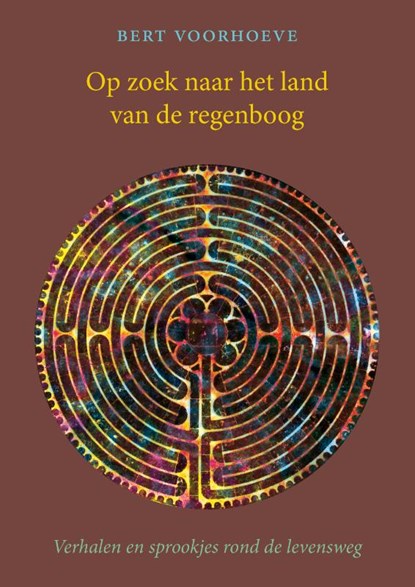 Op zoek naar het land van de regenboog, Bert Voorhoeve - Paperback - 9789083158655