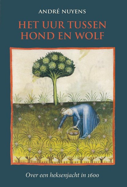 Het uur tussen hond en wolf, André Nuyens - Gebonden - 9789083158662