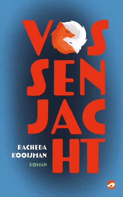 Vossenjacht, Racheda Kooijman - Ebook - 9789083166322