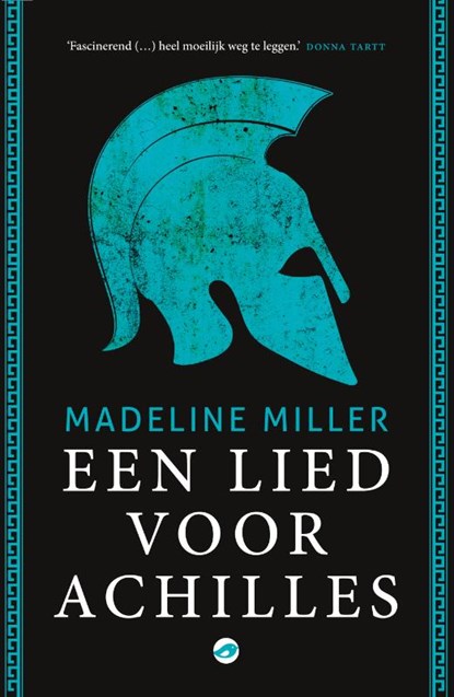 Een lied voor Achilles, Madeline Miller - Gebonden - 9789083166353