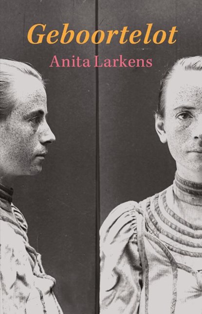 Geboortelot, Anita Larkens - Paperback - 9789083167343