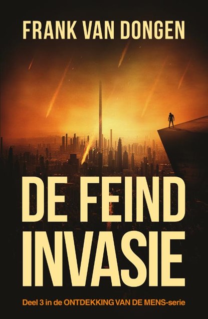 De Feind invasie, Frank van Dongen - Paperback - 9789083167626