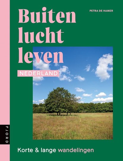 Buitenluchtleven Nederland, Petra de Hamer - Paperback - 9789083169149