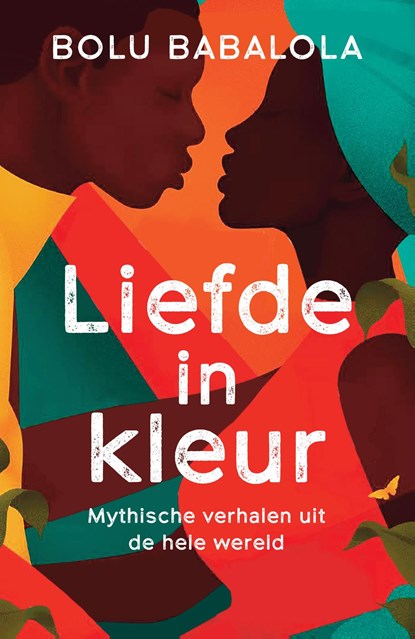 Liefde in kleur, Bolu Babalola - Ebook - 9789083171418