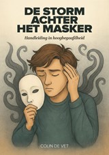 De storm achter het masker - Colin de Vet - 9789083174075